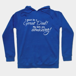 Great Dad! Hoodie